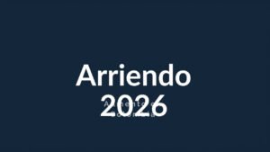 ¿Cuánto es el aumento del Arriendo en Colombia 2026?