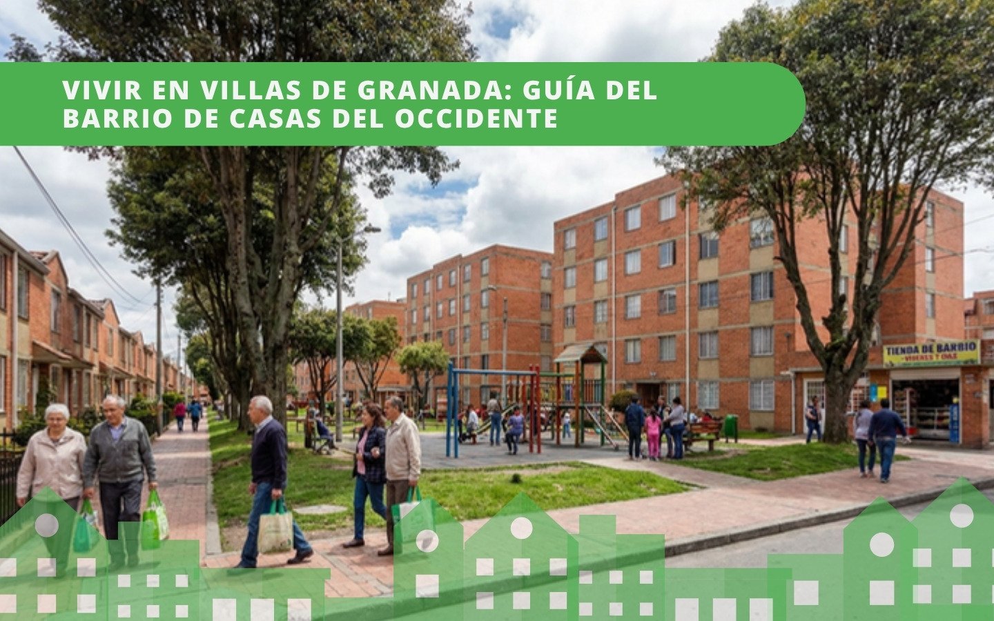 Calle de Villas de Granada en Engativá con conjuntos de ladrillo, parque infantil, tienda de barrio y vecinos caminando — guía del barrio