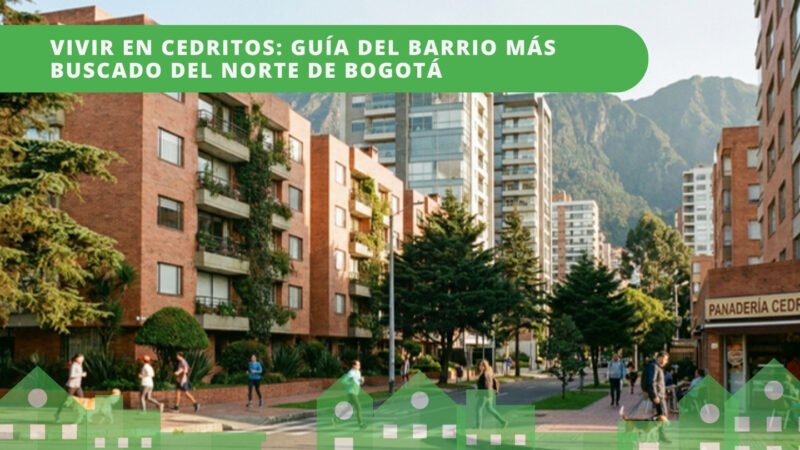 Calle residencial de Cedritos en Bogotá con edificios de ladrillo, árboles, panadería de barrio y cerros al fondo — guía del barrio